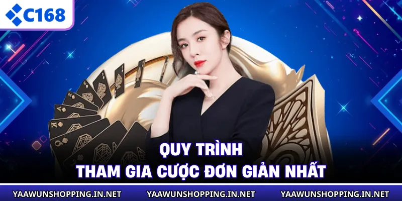 Quy trình tham gia cược đơn giản nhất
